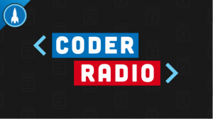 Make it so, Dev One! | Coder Radio 470